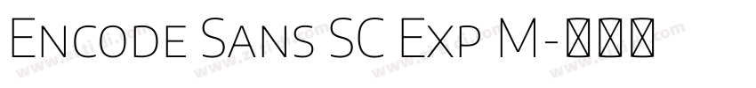 Encode Sans SC Exp M字体转换